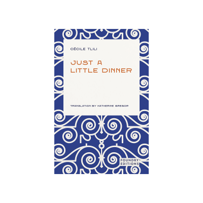 Just a Little Dinner by Cécile Tlili